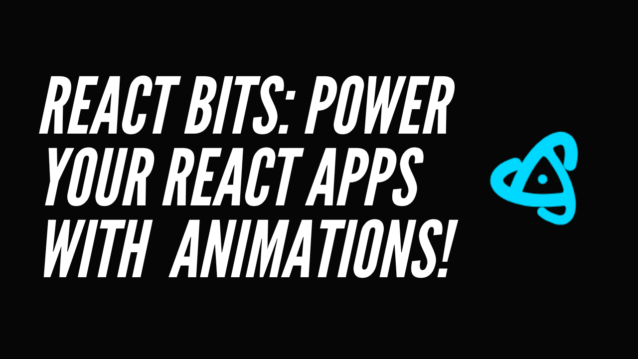 Migliora le tue app React con animazioni dinamiche: Scopri React Bits!